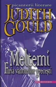 Meltemi. Furia vanturilor grecesti de Judith Gould