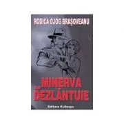 Minerva se dezlantuie de Rodica Ojog Brasoveanu