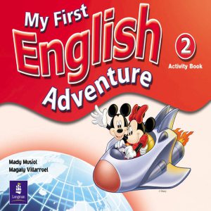 My First English Adventure. 2. Activity Book