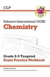 New Edexcel International GCSE Chemistry: Grade 8-9 Targeted Exam Practice Workbook (with answers)
