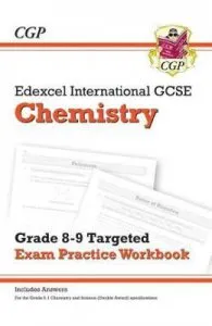 New Edexcel International GCSE Chemistry: Grade 8-9 Targeted Exam Practice Workbook (with answers)