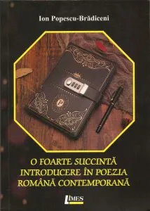 O foarte succinta introducere in poezia romana contemporana de Ion Popescu-Bradiceni