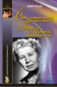 O istorie a pedagogiei pianistice in Romania secolului XX
