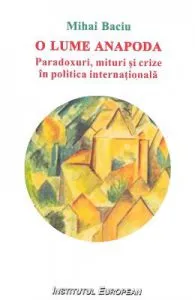 O lume anapoda de Mihai Baciu