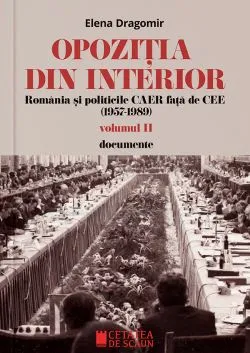 Opozitia din interior. Vol.2 de Elena Dragomir