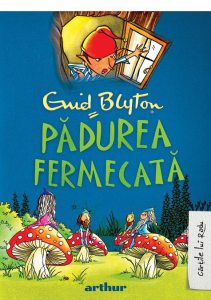Padurea Fermecata