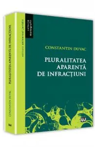 Pluralitatea aparenta de infractiuni de Constantin Duvac