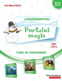 Portalul magic - Clasa 4 - Caiet de antrenament