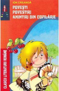 Povesti. Povestiri. Amintiri din copilarie