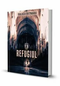 Refugiul de Raluca Butnariu