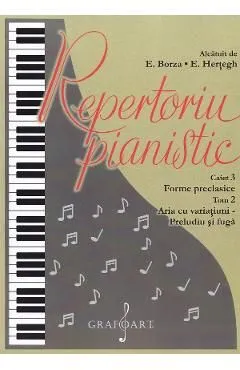 Repertoriu pianistic. Caietul 3: Forme preclasice, Tom 2, Aria cu variatiuni. Preludiu si fuga de Autor Anonim