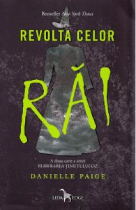 Revolta celor rai. Seria Eliberarea tinutului Oz. Vol.2