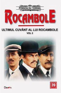 Rocambole 20 - Ultimul cuvant al lui Rocambole
