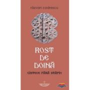 Rost de doina. Cintece fara stapin
