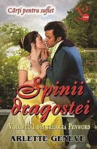 Spinii dragostei, Penword, Vol. 1 de Arlette Geneve