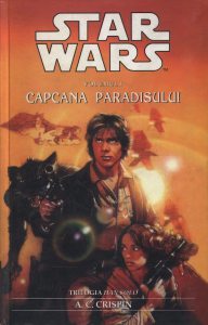 Star Wars - Capcana paradisului (Trilogia Han Solo - nr.1)
