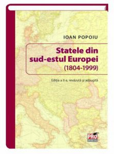 Statele din sud-estul Europei (1804-1999). Editia a II-a