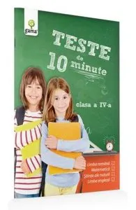 Teste de 10 minute Clasa 4