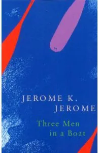 Three Men in a Boat de Jerome K. Jerome