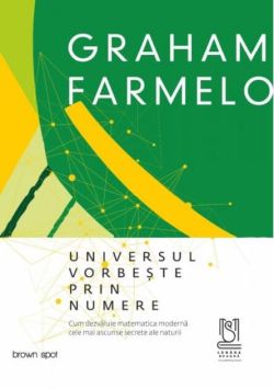 Universul vorbește prin numere