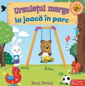 Ursulețul merge la joacă în parc de Benji Davies