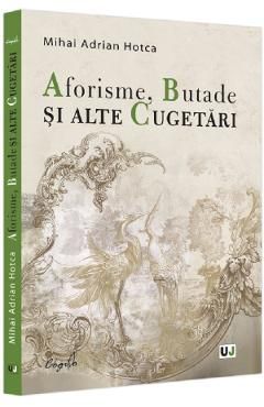 Aforisme, Butade si alte Cugetari