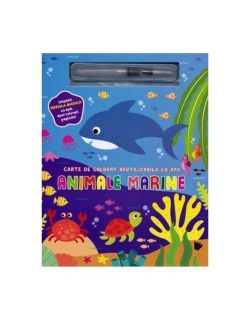 Animale marine. Carte de colorat reutilizabilă cu apă
