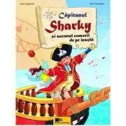 Capitanul Sharky si secretul comorii de pe insula de Jutta Langreuter