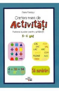 Cartea mea de activitati 5-6 ani de Mara Neacsu
