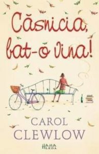 Casnicia bat-o vina! ABC-ul fetelor batrane