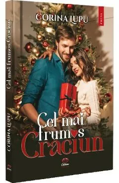 Cel mai frumos Craciun de Corina Lupu