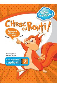 Citesc cu Ronti! Caiet de lectura si aplicatii - Clasa 2