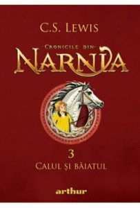 Cronicile din Narnia 3 - Calul si baiatul