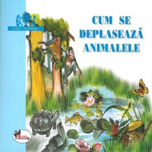 Cum se deplaseaza animalele