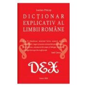 DEX scolar. Dictionar explicativ al limbii romane