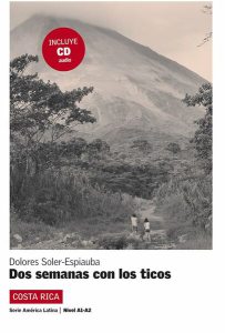 Dos semanas con los ticos