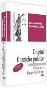 Dreptul finantelor publice. Volumul II - Drept fiscal. Editia a 2-a de Cosmin Flavius Costas