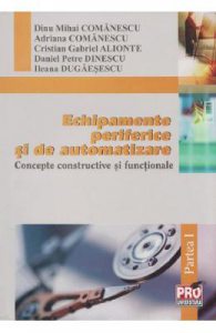 Echipamente periferice si de automatizare. Partea I