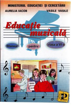 Educatie muzicala - Clasa 6 - Manual