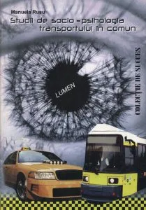 Elemente de socio-psihologia transportului in comun de Manuela Rusu