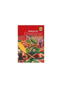 Games for Grammar Practice de Elizabeth Chin