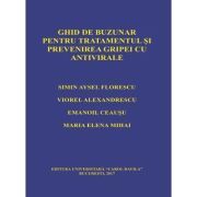 Ghid de buzunar pentru tratamentul si prevenirea gripei cu antivirale