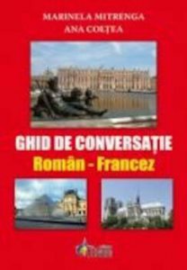 Ghid de conversatie Roman - Francez