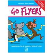 Go Flyers. Cambridge Young Learners English Tests. Students Book