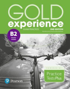 Gold Experience B2 Exam Practice: Cambridge English Preliminary for Schools, 2nd Edition