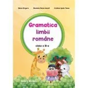 Gramatica limbii romane. Auxiliar clasa a 3-a de Adina Grigore