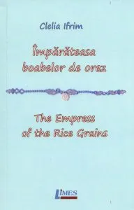 Imparateasa boabelor de orez de Celia Ifrim