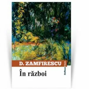 In razboi de Duiliu Zamfirescu