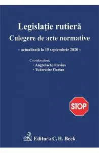 Legislatie rutiera. Culegere de acte normative Act.15 septembrie 2020