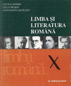 Limba si literatura romana. Manual pentru clasa a X-a